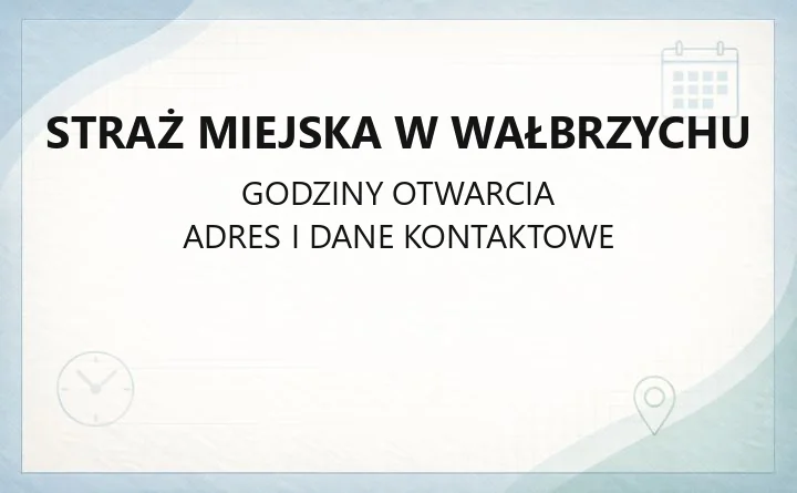 Straż Miejska w Wałbrzychu - kontakt, zakres działań i zgłaszanie interwencji