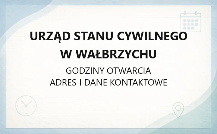 Urząd Stanu Cywilnego w Wałbrzychu - kontakt, śluby, odpisy aktów