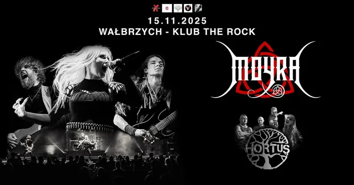Obrazek przedstawia grafikę promocyjną wydarzenia Koncert MOYRA i HORTUS w The Rock Wałbrzych