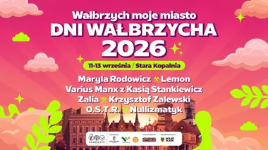 Grafika promocyjna wydarzenia Dni Wałbrzycha 2026 muzyka i atrakcje