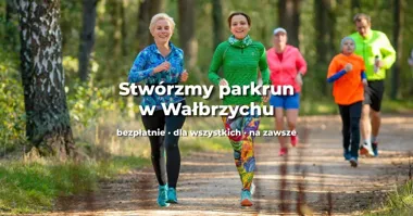 Grafika promocyjna wydarzenia Stwórzmy parkrun w Wałbrzychu – data i szczegóły
