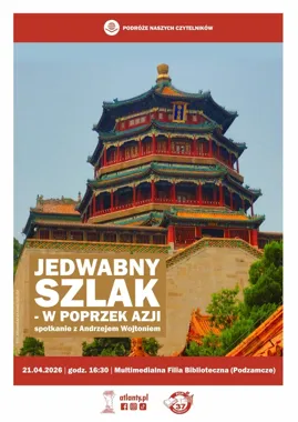 Azjatycka opowieść na Podzamczu - Biblioteka pod Atlantami rusza w trasę