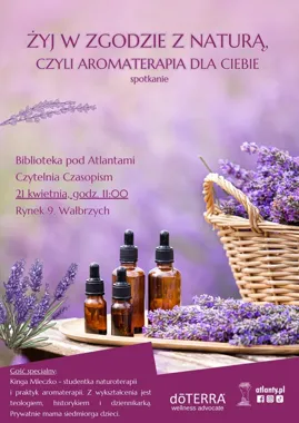 Aromaterapia w Bibliotece pod Atlantami - spotkanie, które pachnie spokojem