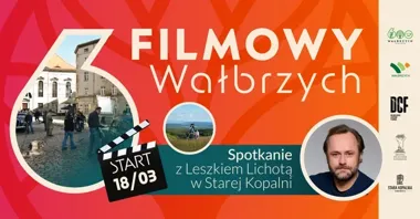 Filmowy Wałbrzych startuje - Leszek Lichota otwiera cykl i przypomina, że kino łączy ludzi