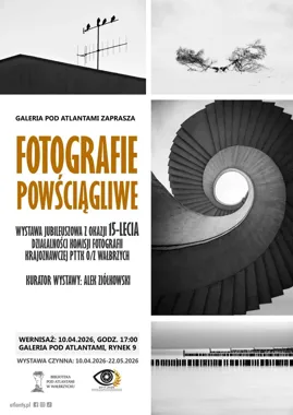 Wałbrzych wyrzuca zbędne detale - wernisaż "Fotografie powściągliwe" w Galerii pod Atlantami