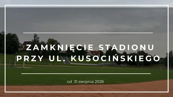Stadion przy Kusocińskiego zamknięty. Czeka go gruntowny remont