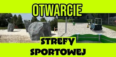Strefa sportowa w Poniatowie gotowa. Otwarcie z bulderingiem i grillem