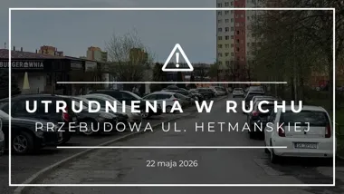 Hetmańska w przebudowie. Kierowcy pojadą po jezdni i pasie tymczasowym