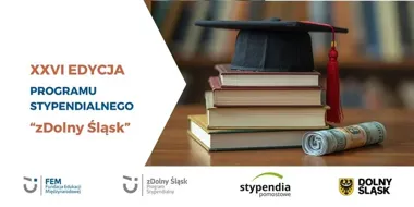 Startuje nowa edycja stypendiów zDolny Śląsk. Wniosek po raz pierwszy online